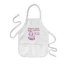 When I Want Your Opinion I'll Remove The Gag Pink Apron