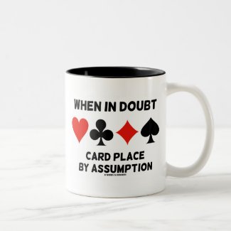 When In Doubt Card Place By Assumption (Bridge) Mug