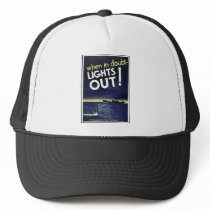 When In Doubt Lights Out! hats