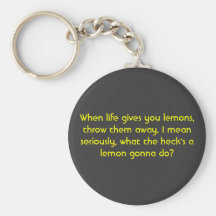 When life gives you lemons, key chains