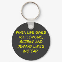 When life gives you lemons... keychains by switzerland2395 When life gives you lemons... keychains