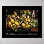 When Life Gives You Lemons Make Limoncello Posters