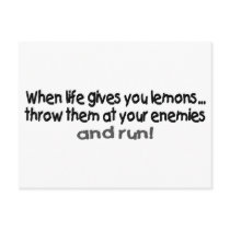 When Life Gives You Lemons Throw Them At Your.... postcards
