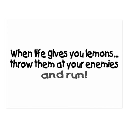 When Life Gives You Lemons Throw Them At Your.... Postcard Zazzle