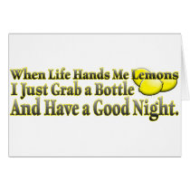 When Life Hands Me Lemons cards by GreasyGrandma When Life Hands Me Lemons cards