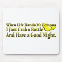 When Life Hands Me Lemons mousepads
