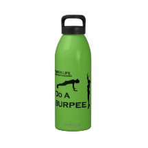 When Life Knocks You Down - Crossfit Water Bottles