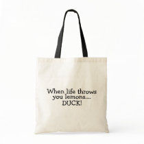 When Life Throws You Lemons Duck 2 Bags