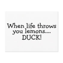 When Life Throws You Lemons Duck 2 Post Card