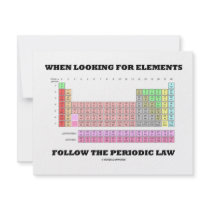 When Looking For Elements Follow The Periodic Law Custom Invitation