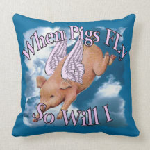 When Pigs Fly American MoJo Pillow