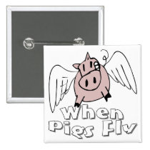 When Pigs Fly buttons