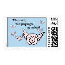 "When Pigs Fly" by U-owe-me.com postage by uoweme "When Pigs Fly" by U-owe-me.com postage
