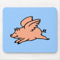 When Pigs Fly Mousepad