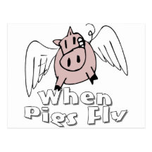 When Pigs Fly Postcards