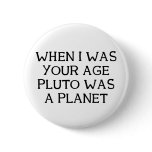 When Pluto buttons