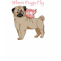 When Pugs Fly t-shirts