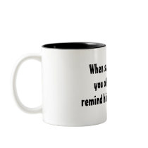 When satan reminds you of your past, mugs