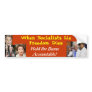 When Socialists Lie Freedom Dies Bumper Stickers