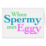 When Spermy Met Eggy