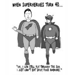 When Superheroes Turn 40 Ladies Petite T-Shirt t-shirts