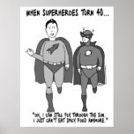 When Superheroes Turn 40 Poster
