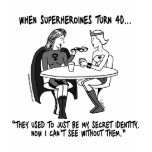 When Superheroines Turn 40 Baby Doll T-Shirt t-shirts