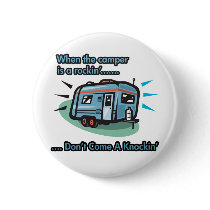 When the camper is a rockin' pinback button