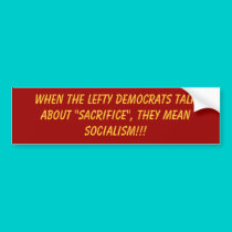 When the Lefty Democrats talk abou... - Customized bumper stickers by jenniekurono When the Lefty Democrats talk abou... - Customized bumper stickers