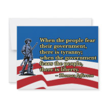 When the people fear their government, Thomas Jeff invitations by RightWingGifts When the people fear their government, Thomas Jeff invitations