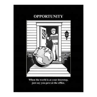 when-the-world-is-at-your-doorstep-just-say-you print