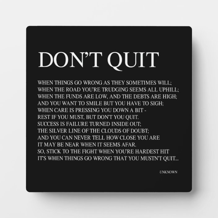 WHEN THINGS GO WRONG AS THEY SOMETIMES WILL QUOTE PLAQUE Zazzle