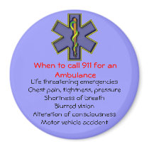 When to Call 911 Magnet by s_wiseone When to Call 911 Magnet