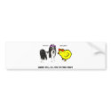 When will all the hatred end? bumper stickers