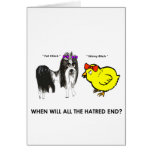 When will all the hatred end? cards