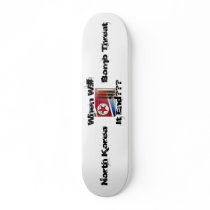 When will it end skate board skateboards