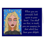 When you are sorrowful... - card