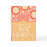 When You Reach the End of Your Rope Greeting Cards