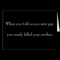 When you told us you were gay [Template] cards