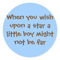 When you wish upon a star a little boy might no... stickers by Siobhanpa When you wish upon a star a little boy might no... stickers