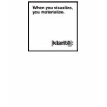When Youe Visualize, You Materialize Tshirt
