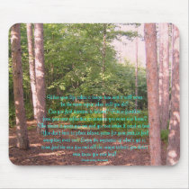 When your life takes a tragic turn...Poem Mousepad