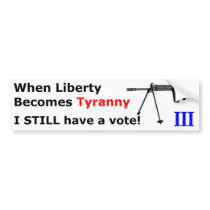 WhenLibertyBecomesTyranny-FAL-A bumper stickers by Solzhenitsyn_Wept WhenLibertyBecomesTyranny-FAL-A bumper stickers