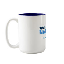 When's Naptime? Mug