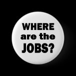 Where are the JOBS? buttons