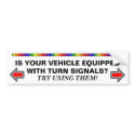 Where are the turn signals? bumper stickers