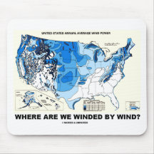 Where Are We Winded By Wind? (Wind Power) Mousepad