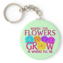 Where Flowers Grow Keychain