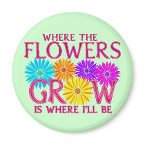 Where Flowers Grow Magnets