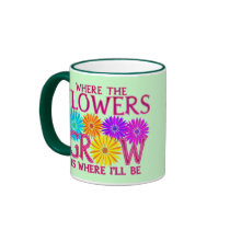 Where Flowers Grow Mugs
